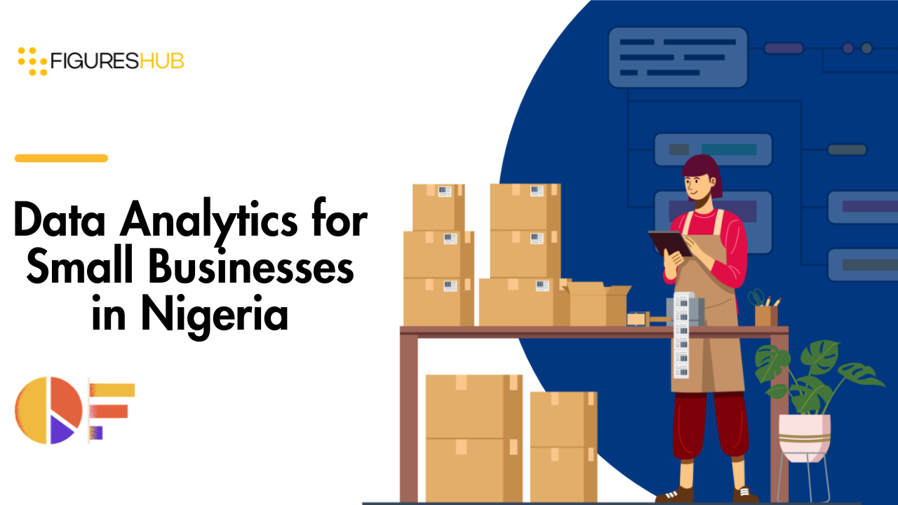 Data-Analytics-for-Small-Businesses-in-Nigeria.jpeg-1.png